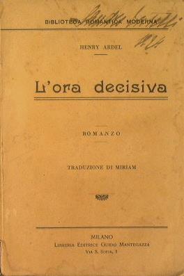 L' ora decisiva - Henry Ardel - copertina