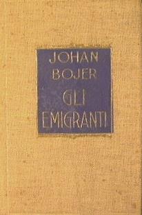 Gli Emigranti - Johan Bojer - copertina