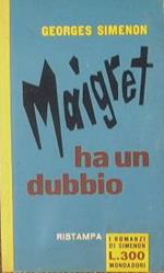 Maigret ha un dubbio