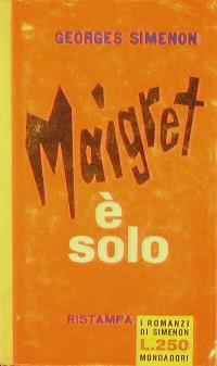 Maigret è solo - Georges Simenon - copertina