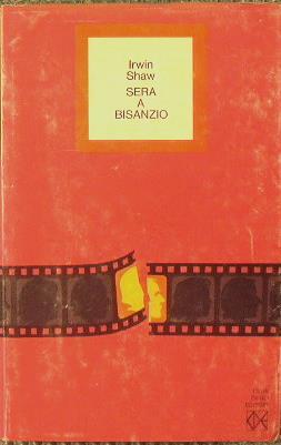 Sera a Bisanzio - Irwin Shaw - copertina