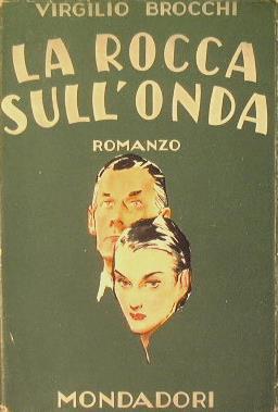 La rocca sull'onda - Virgilio Brocchi - copertina