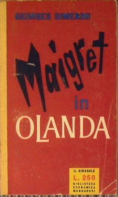 Maigret in Olanda - Georges Simenon - copertina