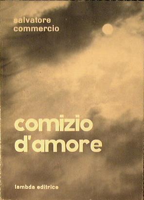 Comizio d'amore - Salvatore Commercio - copertina