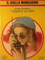 I soldi e la vita