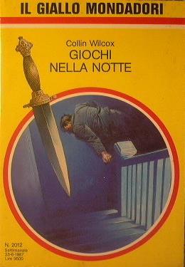 Giochi nella notte - Wilcox Collin - copertina