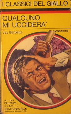 Qualcuno mi ucciderà - Barbette Jay - copertina