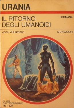Il ritorno degli umanoidi - Jack Williamson - copertina