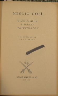 Meglio così - Harry Whittington - copertina