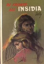 Di fronte all'insidia