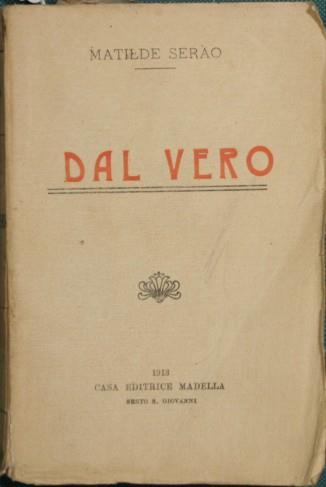 Dal vero - Matilde Serao - copertina