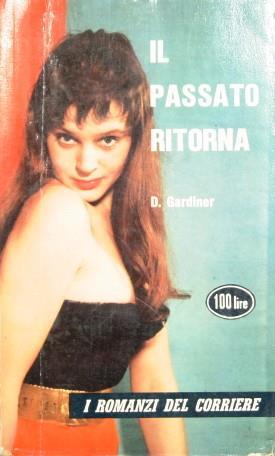 Il passato ritorna - D. Gardiner - copertina