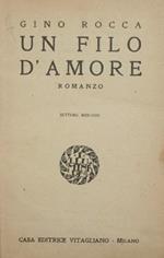 Un filo d'amore. Romanzo