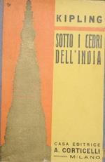 Sotto i cedri dell'India. Wee Willie Winkie and other stories