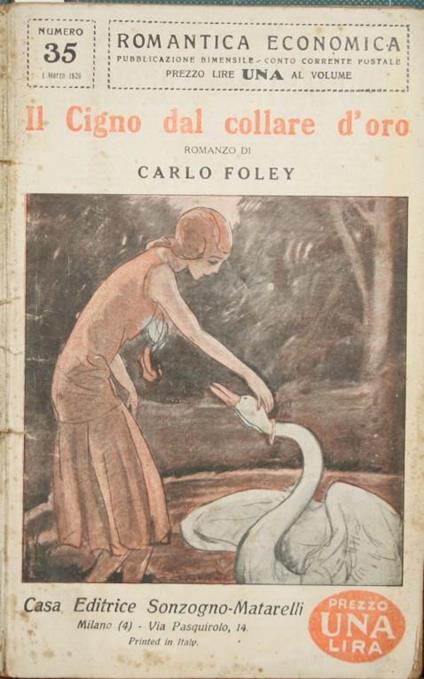 Il Cigno dal collare d'oro. Romanzo - Charles Foley - copertina