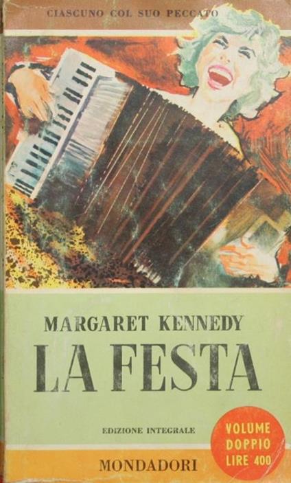 La festa. Ciascuno col suo peccato - Margaret Kennedy - copertina