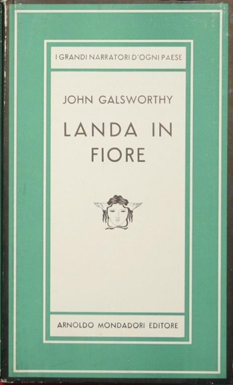 Landa in fiore. Romanzo - John Galsworthy - copertina