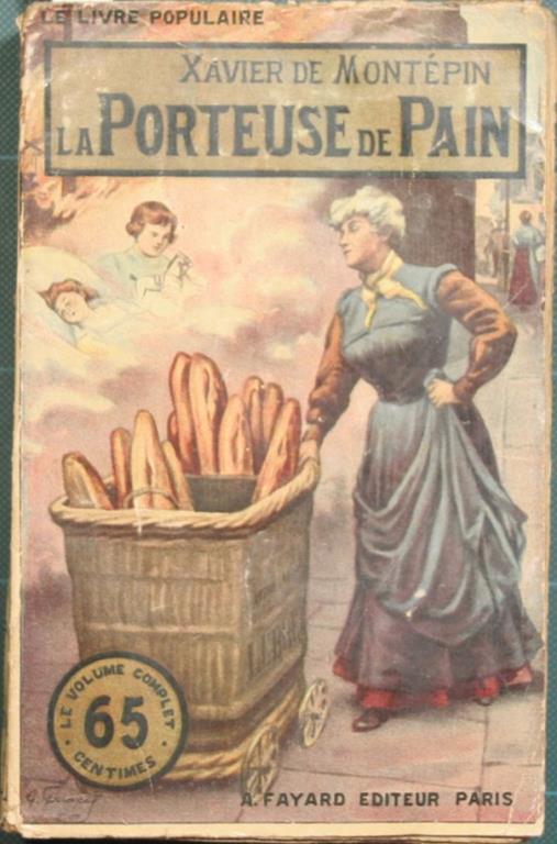 La Porteuse de Pain - Xavier de Montépin - copertina
