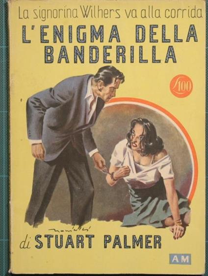 L' enigma della banderilla - Stuart Palmer - copertina