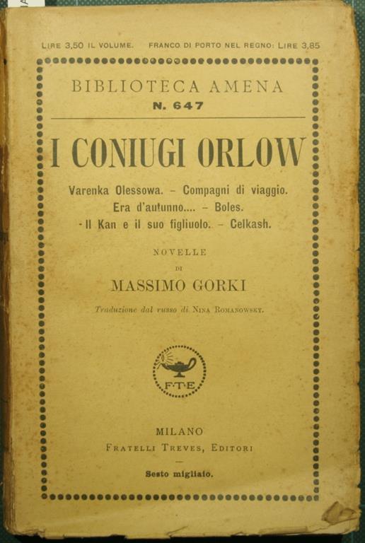 I coniugi Orlow. Varenka Olessowa. Compagni di viaggio. Era d'autunno. Boles. Il Kan e il suo figliuolo. Celkash - Maksim Gorkij - copertina