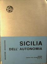 La Sicilia dell'Autonomia