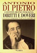 Costituzione italiana. Diritti e doveri
