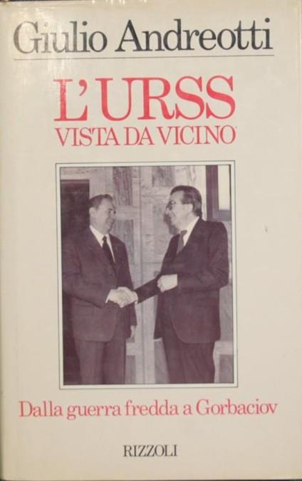 L' URSS vista da vicino - Giulio Andreotti - copertina