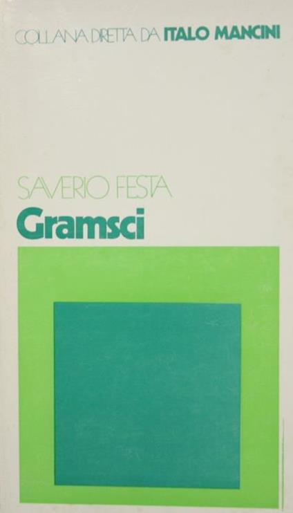 Gramsci - Saverio Festa - copertina
