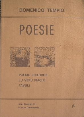 Poesie. Poesie erotiche. Lu veru piaciri. Favuli - Domenico Tempio - copertina