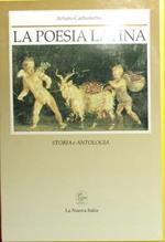 La poesia latina. Storia e antologia