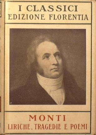 Liriche tragedie e poemi - Vincenzo Monti - copertina