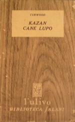 Kazan cane lupo