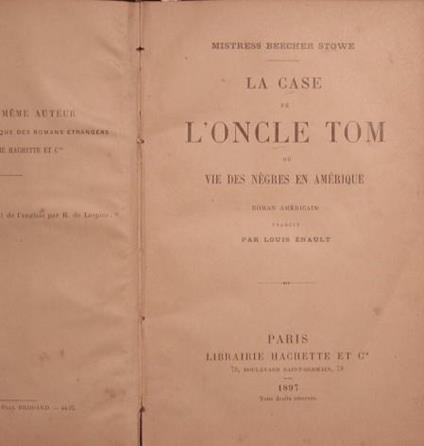 La case de l'oncle Tom. Ou vie des négres en Amérique - Harriet B. Stowe - copertina