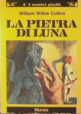 La pietra di luna - Wilkie Collins - copertina