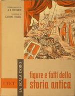 Figure e Fatti della Storia antica