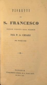 Fioretti di S. Francesco - Antonio Cesari - copertina