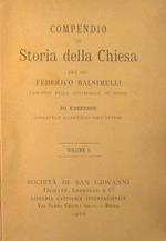 Compendio di Storia della Chiesa del Sac. Federico Balsimelli canonico e accresciuta dall'autore
