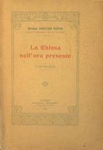 La chiesa nell'ora presente. Conferenza