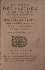 La voce del pastore. Discorsi familiari per tutte le domeniche dell'anno del Signor Reguis