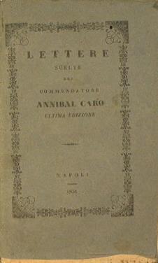 Lettere scelte - Annibal Caro - copertina