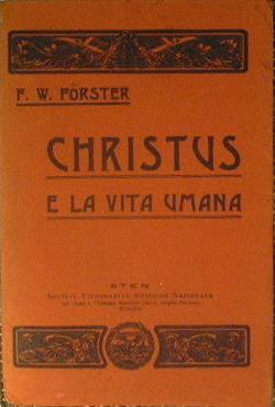 Christus e la vita umana - Friedrich Wilhelm Förster - copertina