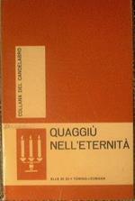 Quaggiù nell'eternità