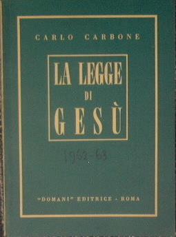 La legge di Gesù - Carlo Carbone - copertina