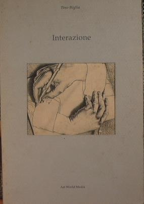 Interazione - Tino Biglia - copertina