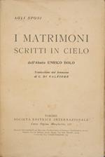 I matrimoni scritti in cielo. Agli sposi