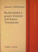 Realtà storica e generi letterari nell'antico testamento