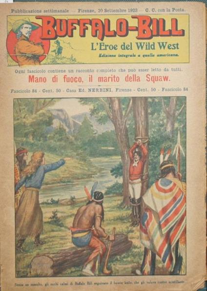 Buffalo Bill. L'eroe del Wild West. Fasc. 84. Mano di fuoco, il marito della Squaw - copertina