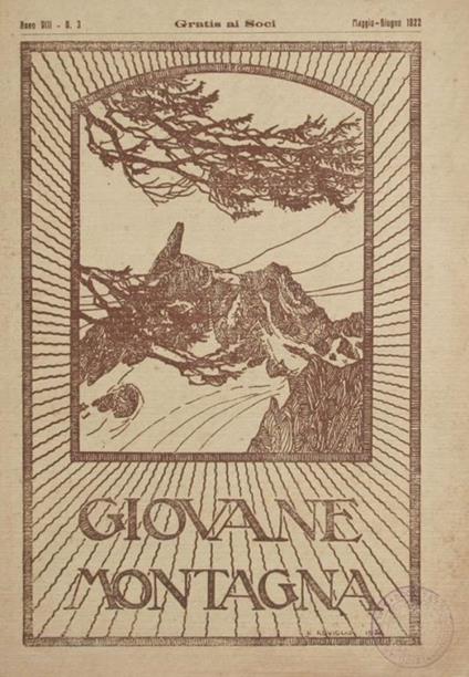 Giovane montagna. Maggio. Giugno 1922. Rivista bimestrale di vita alpina - copertina
