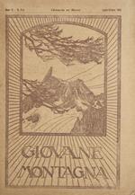 Giovane montagna. Luglio - Ottobre 1923. Rivista bimestrale di vita alpina