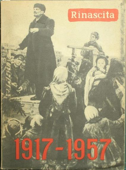 1917-1957. Quaranta anni di rivoluzione socialista. Rassegna di politica e di cultura italiana - copertina